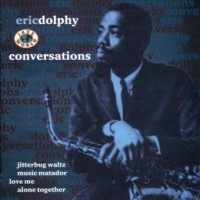 Purchase Eric Dolphy - Conversations