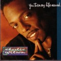 Buy Charlie Wilson - You Turn My Life Around Mp3 Download