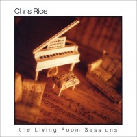 Purchase Chris Rice - The Living Room Sessions