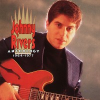 Purchase Johnny Rivers - Anthology 1964-1977 CD2