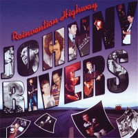Purchase Johnny Rivers - Reinvention Highway