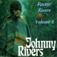 Purchase Johnny Rivers - Rockin' Rivers Vol. 2 (Vinyl)