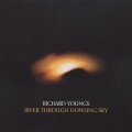 Buy Richard Youngs - River Through Howling Sky Mp3 Download