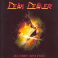 Buy Deaf Dealer - Journey Into Fear Mp3 Download