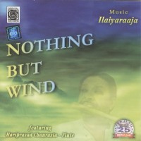 Purchase Ilaiyaraaja - Nothing But Wind