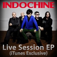 Purchase Indochine - Live Session (Itunes EP)