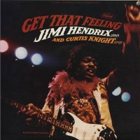 Purchase Jimi Hendrix & Curtis Knight - Get That Feeling