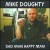 Buy Mike Doughty - Sad Man Happy Man Mp3 Download