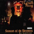 Buy Brotha Lynch Hung - Season Of Da Siccness Mp3 Download