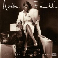 Purchase Aretha Franklin - Love All The Hurt Away