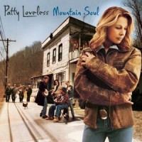 Purchase Patty Loveless - Mountain Soul