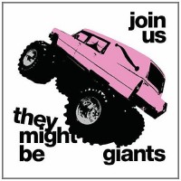 Purchase They Might Be Giants - Join Us