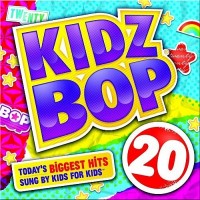 Purchase Kidz Bop Kids - Kidz Bop 20