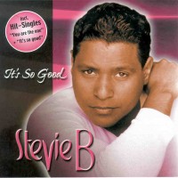 Purchase Stevie B - Its So Good