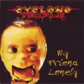 Buy Cyclone Temple - My Friend Lonely Mp3 Download