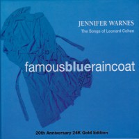 Purchase Jennifer Warnes - Famous Blue Raincoat (20th Anniversary Edition)