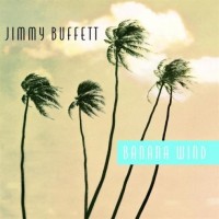 Purchase Jimmy Buffett - Banana Wind
