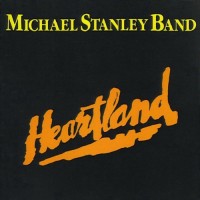 Purchase Michael Stanley Band - Heartland