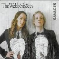 Purchase The Webb Sisters - Savages