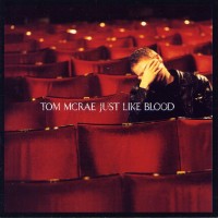 Purchase Tom McRae - Just Like Blood