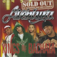 Purchase aventura - Kings Of Bachata: Live From Madison Square Garden CD1