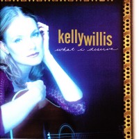 Purchase Kelly Willis - What I Deserve