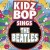 Buy Kidz Bop Kids - Kidz Bop Sings The Beatles Mp3 Download