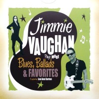 Purchase Jimmie Vaughan - Plays More Blues, Ballads & Favorites