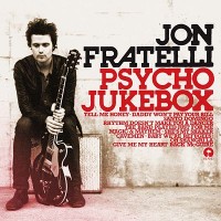 Purchase Jon Fratelli - Psycho Jukebox