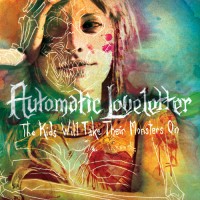 Purchase Automatic Loveletter - The Kids Will Take Their Monsters On