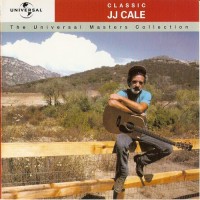 Purchase J.J. Cale - Classic: The Universal Masters Collection