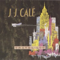 Purchase J.J. Cale - Travel-Log