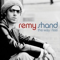 Purchase Remy Shand - The Way I Fee l