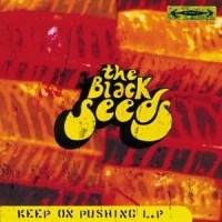 Purchase The Black Seeds - Keep On Pushing