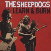 Purchase The Sheepdogs - Learn & Burn (Deluxe Edition)
