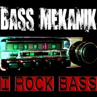 Purchase Bass Mekanik - I Rock Bass