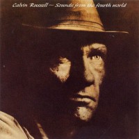 Purchase Calvin Russell - Sounds From The Fourth World