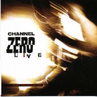 Purchase Channel Zero - Live