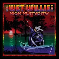 Purchase Wet Willie - High Humidity