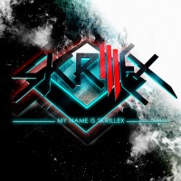 Purchase Skrillex - My Name Is Skrillex