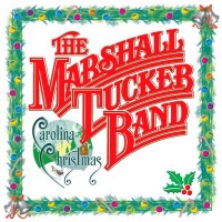 Purchase The Marshall Tucker Band - Carolina Christmas
