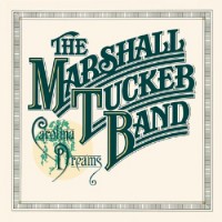 Purchase The Marshall Tucker Band - Carolina Dreams