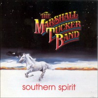 Purchase The Marshall Tucker Band - Southern Spirit