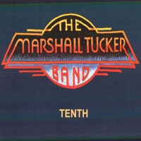 Purchase The Marshall Tucker Band - Tenth