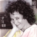 Buy Janis Ian - Up 'Til Now Mp3 Download