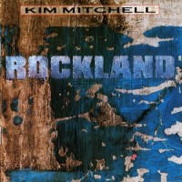 Purchase Kim Mitchell - Rockland