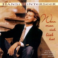 Purchase Hansi Hinterseer - Wenn Man Sich Lieb Hat