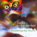 Buy Jade Warrior - Breathing The Storm Mp3 Download