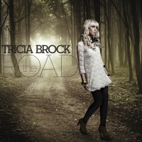 Purchase Tricia Brock - The Road (Deluxe Edition)