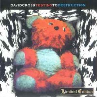 Purchase David Cross - Testing To Destruction